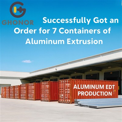 حصل Ghonor بنجاح على طلب 7 حاويات من بثق الألمنيوم
